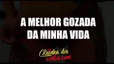 Redare A melhor gozada da minha vida - conto er oacute accent;tico